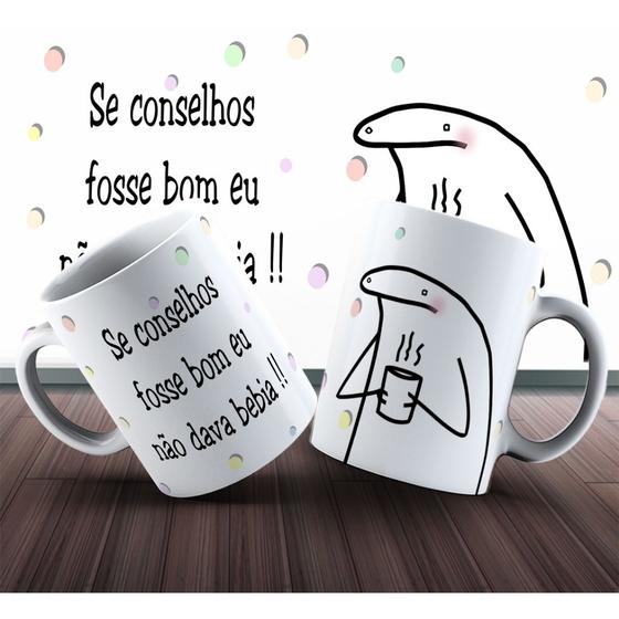 Imagem de Caneca De Porcelana Se Conselho Fosse Bom eu Não Dava Bebia Flork Presente Lembrança