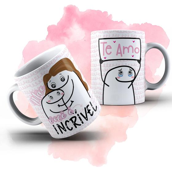 Imagem de Caneca Dia Das Mães DIVERSO MODELOS Flork Meme Bento Cake Mãe Você É Incrível Te Amo Presente OFERTA