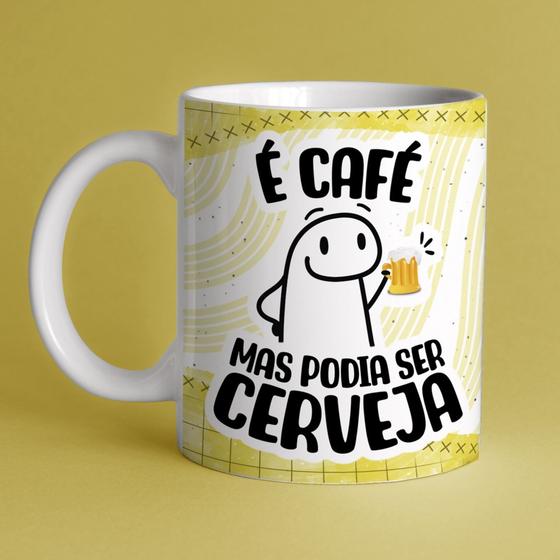 Imagem de Caneca  É Café Mas Poderia Ser...  - Dia Dos Pais