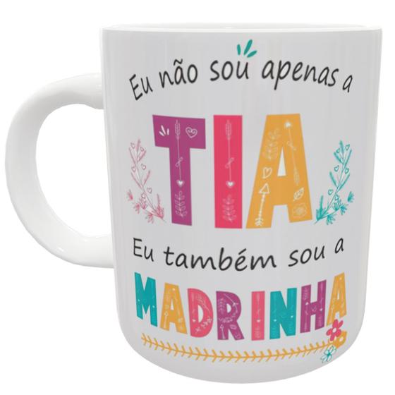 Imagem de Caneca eu não sou apenas a tia eu também sou a madrinha