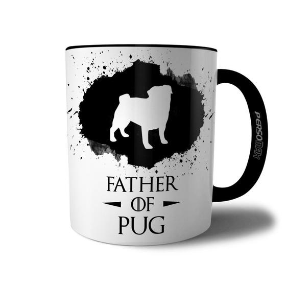 Imagem de Caneca Father Of Pug - Xícara Pai de Cachorro Pug - Coleção Game Of Dogs