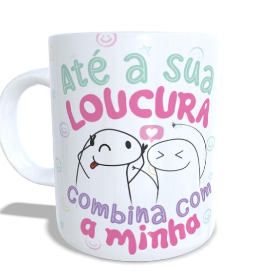 Imagem de Caneca Flork - Amiga Até Sua Loucura Combina Com A Minha