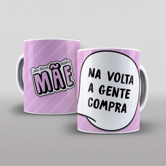 Imagem de Caneca - Frases de Mãe - Dia das mães - Presentes