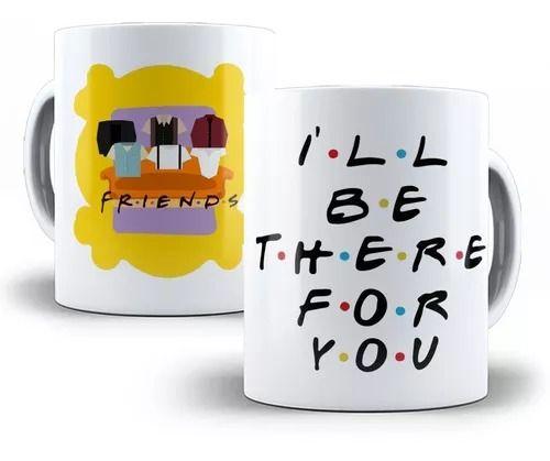 Imagem de Caneca Friends I'll Be There For You Modelo 2