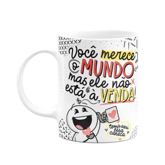 Imagem de Caneca funny love - Você merece o mundo