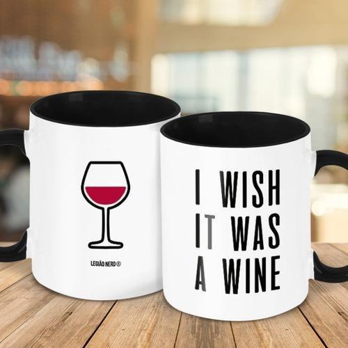 Imagem de Caneca - I Wish It Was A Wine - Queria Que Fosse Vinho