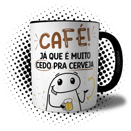 Imagem de Caneca Meme Bento Flork Tomar Café Já Que é Muito Cedo Pra Cerveja