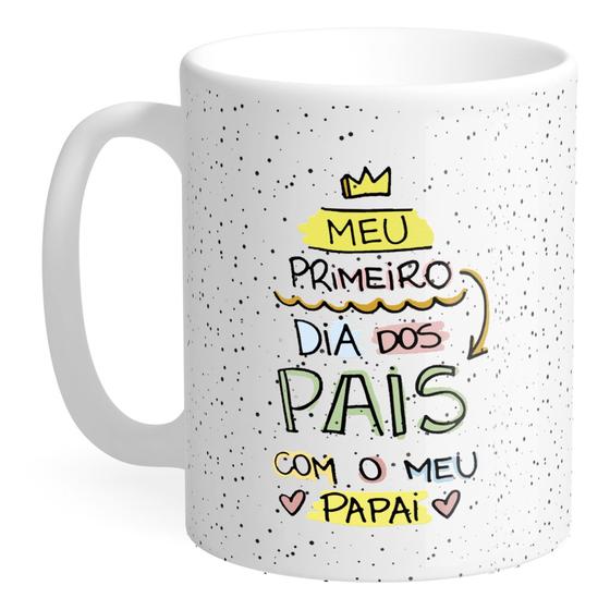 Imagem de Caneca Personalizada Meu Primeiro Dia dos Pais