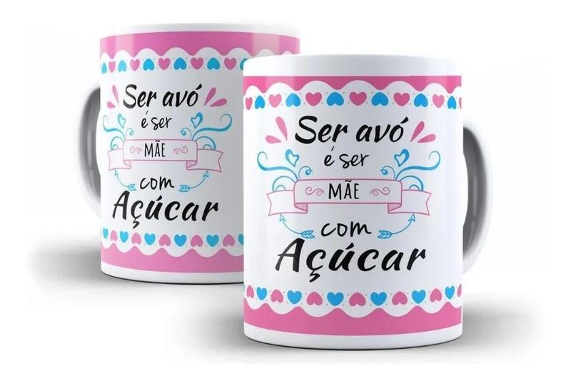 Imagem de Caneca Porcelana Avó É Mãe Com Açúcar Presente Família Vovó