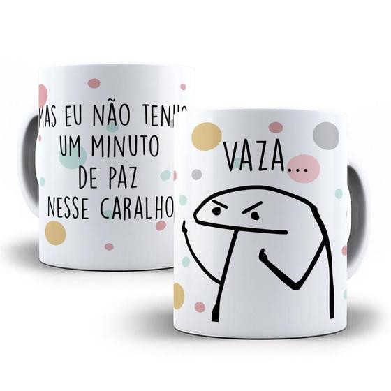 Imagem de Caneca Porcelana Eu Não Tenho 1 Minuto Paz Flork Presente