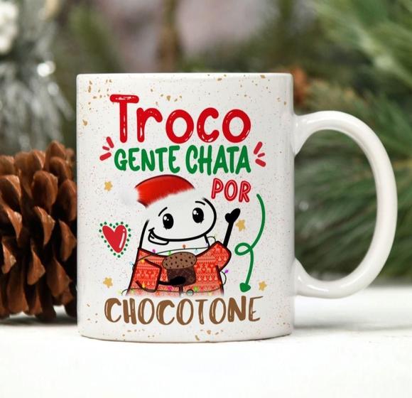 Imagem de Caneca Porcelana - Troco Gente Chata por Chocotone