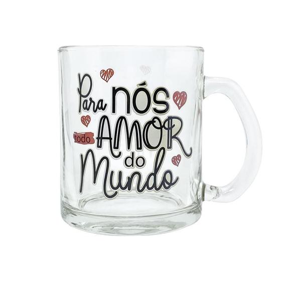 Imagem de Caneca Presente Frases Para Nós Todo Amor Do Mundo 320Ml