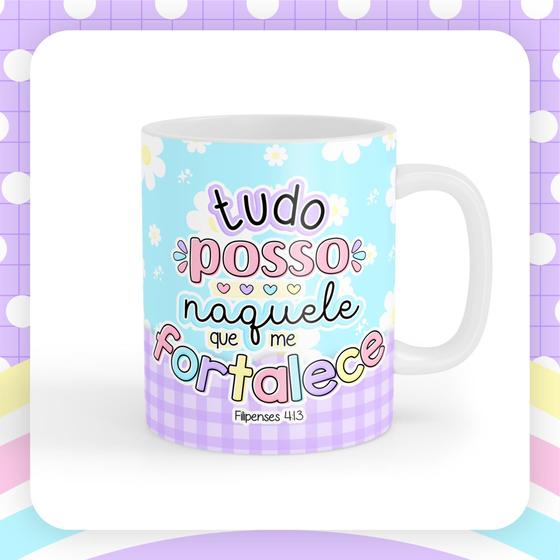 Imagem de Caneca xícara Copo de Porcelana Cerâmica Versiculos Tudo Posso Naquele que me Fortalece