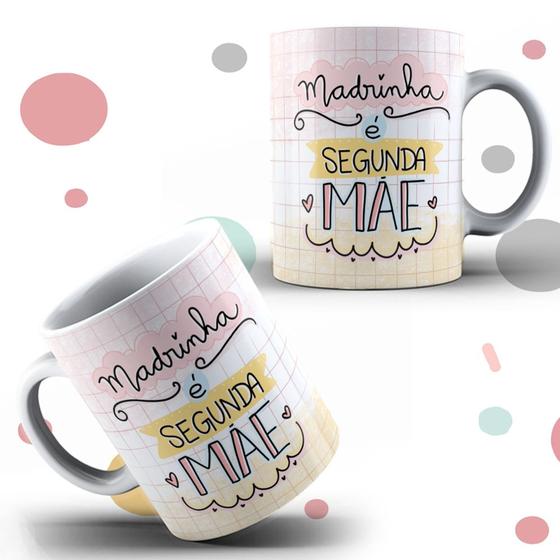 Imagem de Caneca Xícara Personalizada Madrinha Segunda Mãe Padrinhos Batizado Porcelana- MEGA OFERTA!