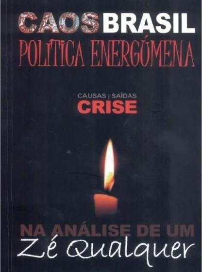 Imagem de Caos brasil politica energumena