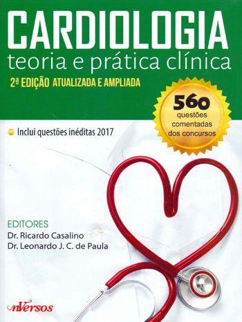 Imagem de Cardiologia teoria e pratica clinica - NVERSOS SJT SAUDE EDUCACAO CUL