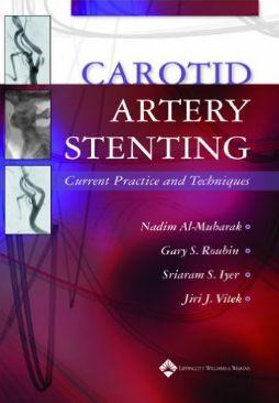 Imagem de Carotid artery stenting: current practice and techniques - Lippincott/wolters Kluwer Health