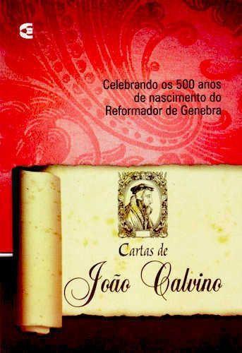Imagem de Cartas De João Calvino - Editora Cultura Cristã