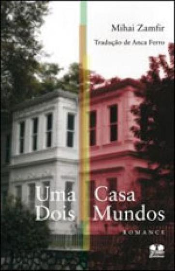 Imagem de Casa dois mundos, uma - THESAURUS EDITORA