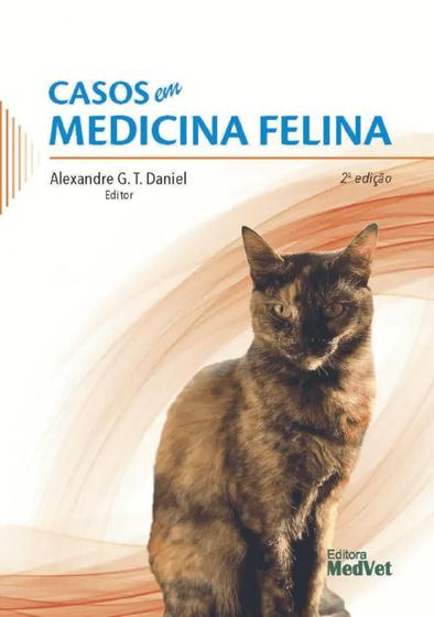 Imagem de Casos em Medicina Felina - 2ª Edição - Medvet