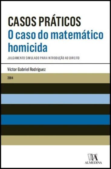Imagem de Casos Práticos - O Caso do Matemático Homicida - 01Ed/14