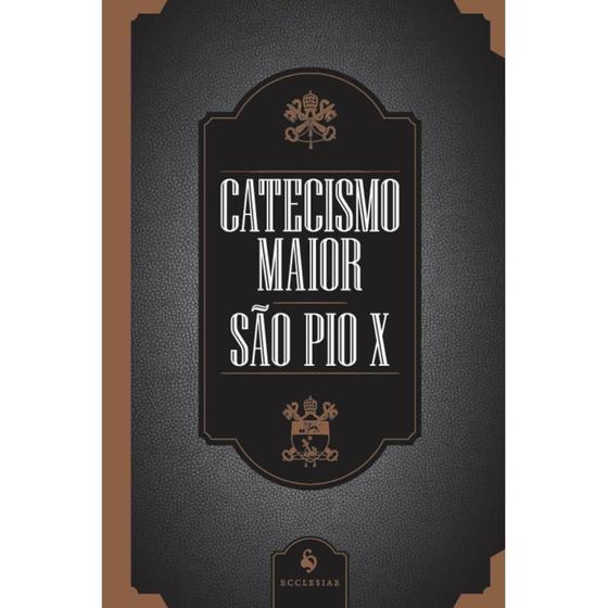 Imagem de Catecismo maior de São Pio X (São Pio X)