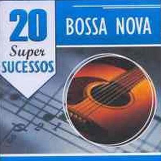 Imagem de CD 20 Super Sucessos Bossa Nova