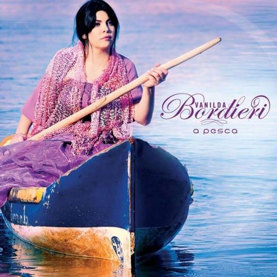 Imagem de CD - A Pesca - Vanilda Bordieri - 7713893