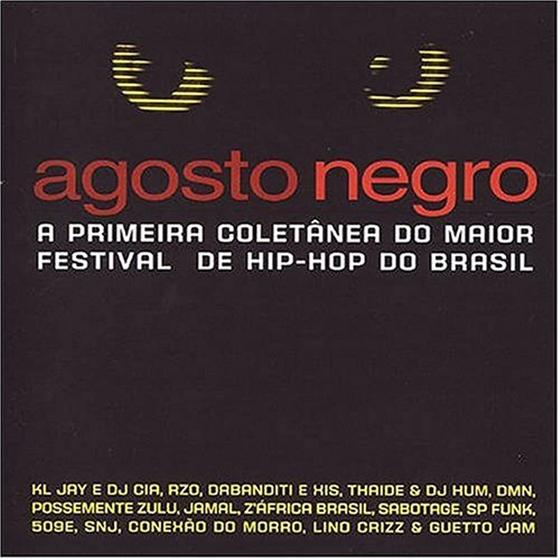 Imagem de cd agosto negro - a primeira coletanea do maior festival de hip-hop do brasil