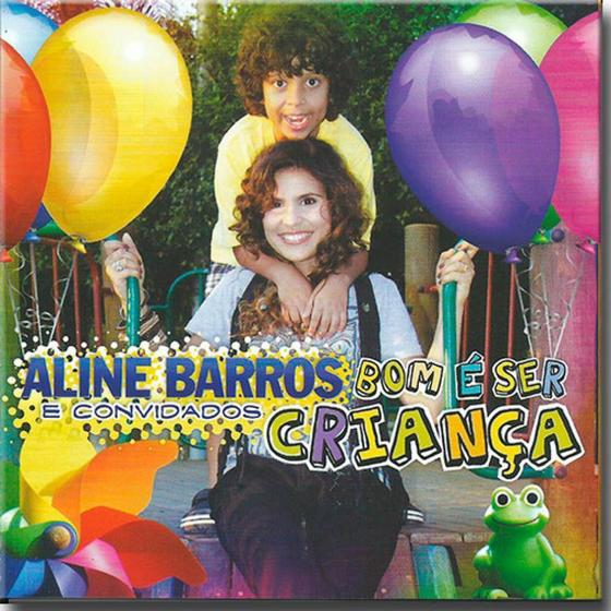 Imagem de Cd Aline Barros e Convidados - Com é Ser Criança - Sony Music One Music