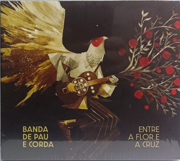 Imagem de Cd Banda de Pau e Corda - Entre a Flor e a Cruz