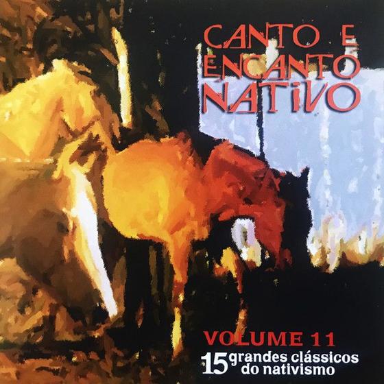 Imagem de Cd - Canto E Encanto Nativo - Vol 11