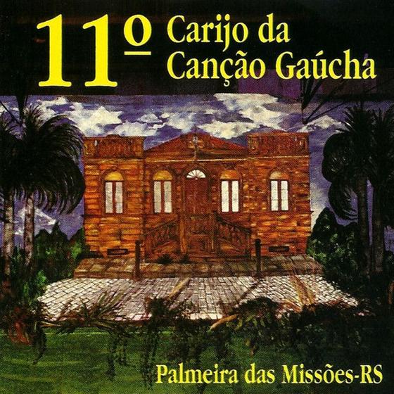 Imagem de CD - Carijo da Canção Gaucha - 11ª edição