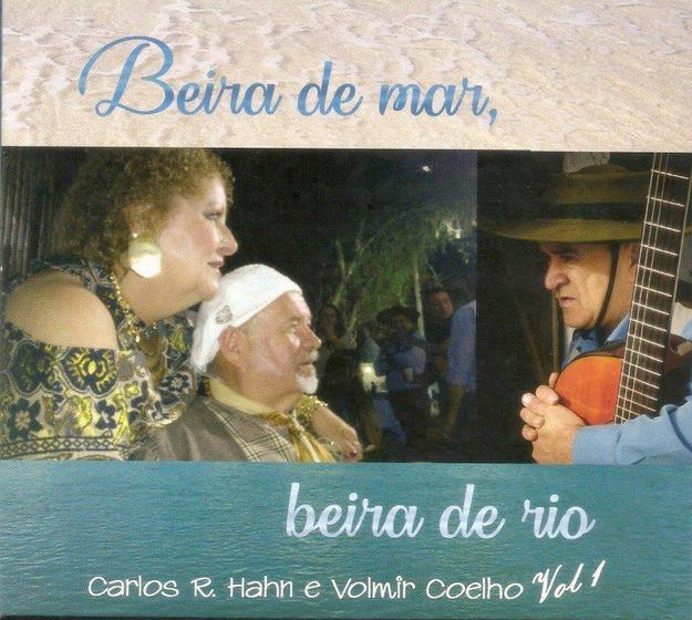 Imagem de Cd - Carlos R. Hahn E Volmir Coelho - Beira De Mar, Beira De Rio