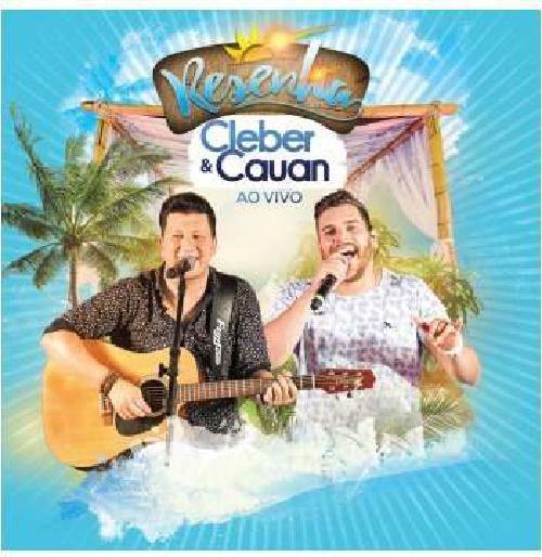 Imagem de Cd Cleber & Cauan - Resenha - Ao Vivo