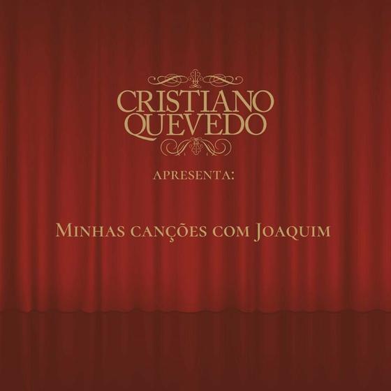 Imagem de CD - Cristiano Quevedo - Minhas Canções com Joaquim + 05 Cds