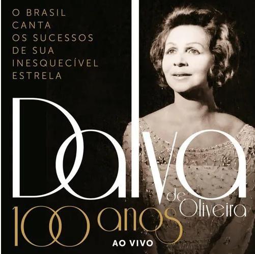 Imagem de CD Dalva de Oliveira - 100 anos ao vivo - duplo