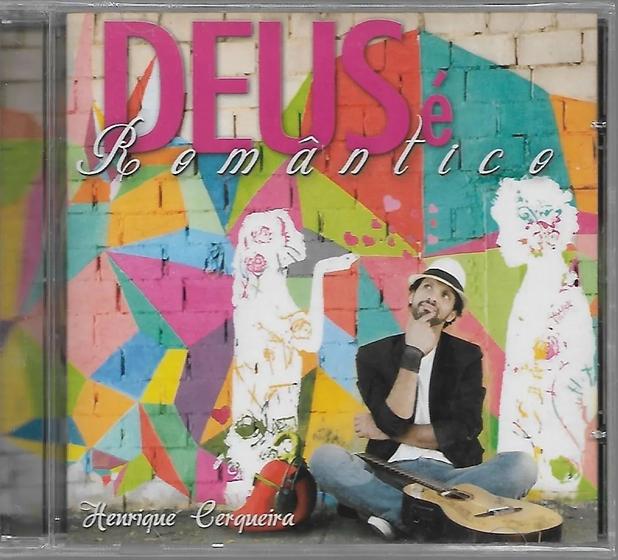 Imagem de CD Deus É Romântico - Henrique Carqueira - SOM LIVRE