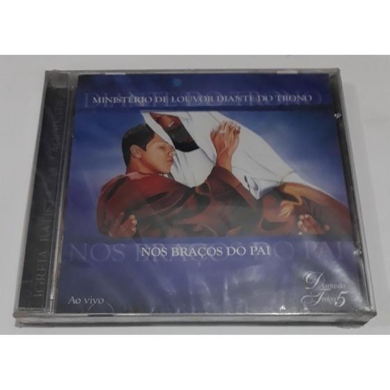 Cd Diante Do Trono Nos Braços Do Pai (Lacrado) * Universal Música e Shows Gospel e Cd Diante Do Trono Nos Braços Do Pai (Lacrado) * Universal Música e Shows Gospel e