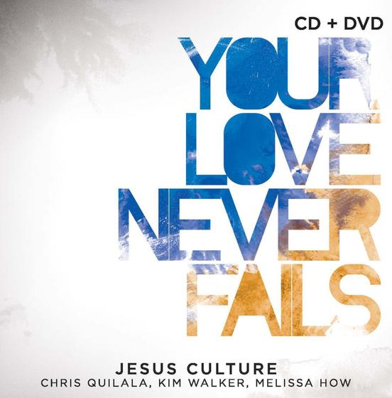 Imagem de CD + DVD Jesus Culture Your Love Never Fails - Onimusic