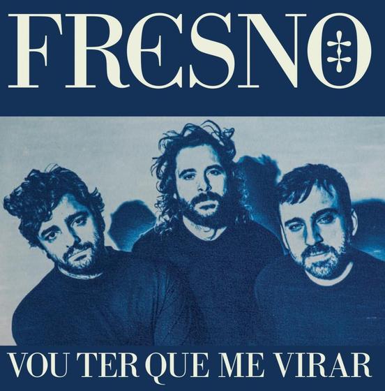 Imagem de CD Fresno - Vou ter que me virar