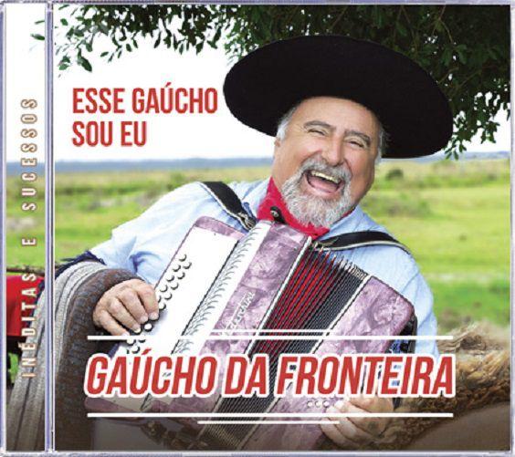 Imagem de CD - Gaucho Da Fronteira - Esse Gaucho Sou Eu