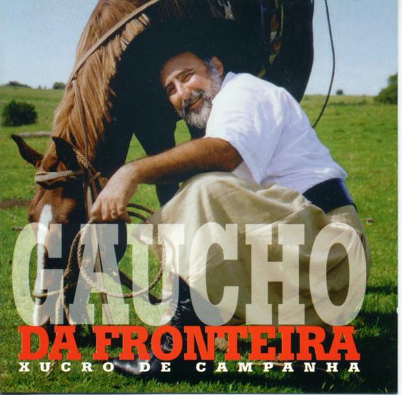 Imagem de Cd - Gaucho Da Fronteira - Xucro De Campanha