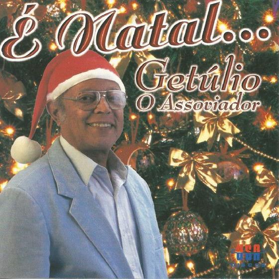 Imagem de CD - Getúlio O Assoviador - É Natal...