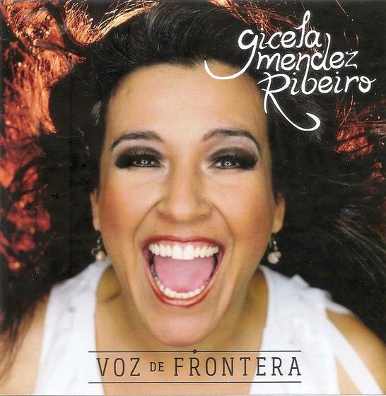 Imagem de Cd - Gicela Méndez Ribeiro - Voz De Frontera