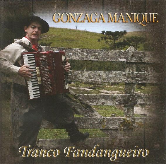 Imagem de CD - Gonzaga Manique - Tranco Fandangueiro