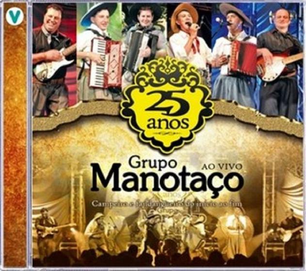 Imagem de CD Grupo Manotaço 25 Anos Ao Vivo