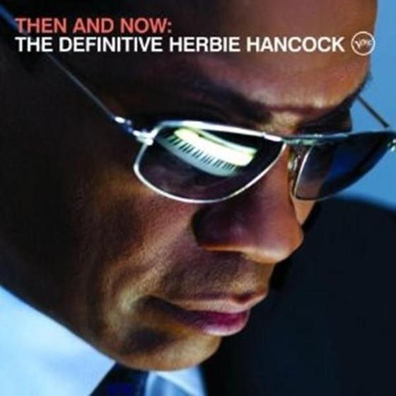 Imagem de Cd Herbie Hancock - Then And Now: The Definitive