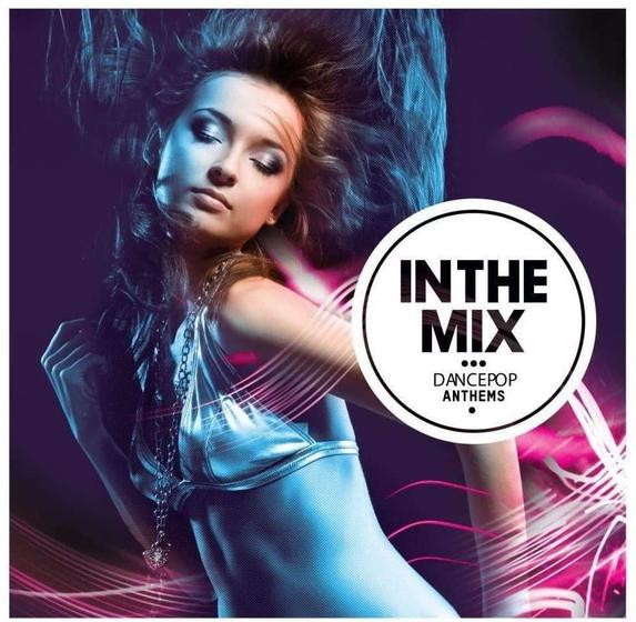 Imagem de Cd Inthe Mix - Dancepop Anthems