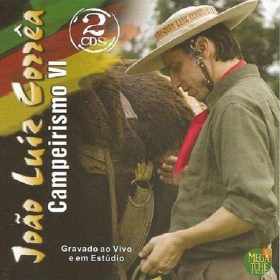 Imagem de CD - João Luiz Corrêa Campeirismo VI - Duplo